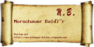 Morschauer Balár névjegykártya